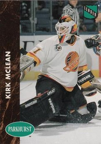 #440 Kirk McLean - Vancouver Canucks - 1991-92 Parkhurst Hockey