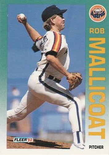 #440 Rob Mallicoat - Houston Astros - 1992 Fleer Baseball