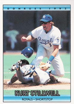 #440 Kurt Stillwell - Kansas City Royals - 1992 Donruss Baseball