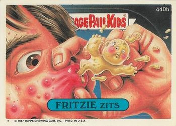 #440b Fritzie Zits - 1987 Topps Garbage Pail Kids Series 11