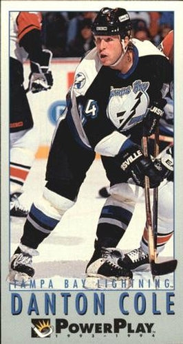 #441 Danton Cole - Tampa Bay Lightning - 1993-94 Fleer PowerPlay Hockey