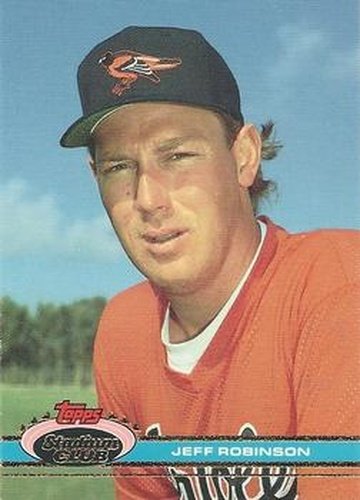 #441 Jeff Robinson - Baltimore Orioles - 1991 Stadium Club Baseball