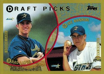 #441 Brad Lidge / Mike Nannini - Houston Astros - 1999 Topps Baseball