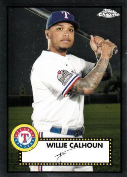 #441 Willie Calhoun - Texas Rangers - 2021 Topps Chrome Platinum Anniversary Baseball