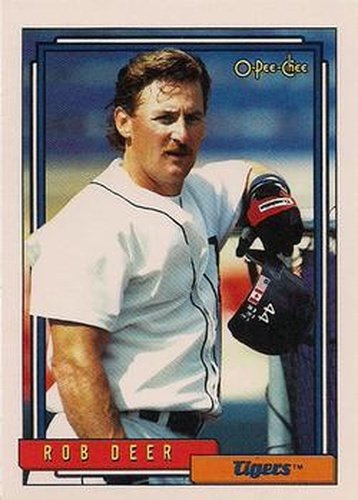 #441 Rob Deer - Detroit Tigers - 1992 O-Pee-Chee Baseball