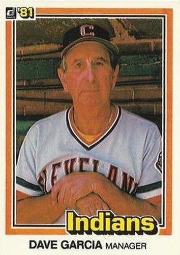 #442 Dave Garcia - Cleveland Indians - 1981 Donruss Baseball