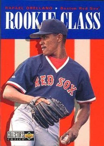 #442 Rafael Orellano - Boston Red Sox - 1996 Collector's Choice Baseball