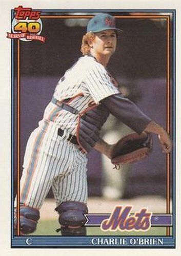 #442 Charlie O'Brien - New York Mets - 1991 O-Pee-Chee Baseball