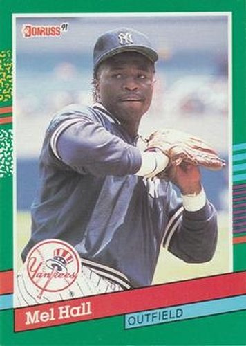 #442 Mel Hall - New York Yankees - 1991 Donruss Baseball
