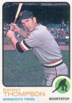 #443 Danny Thompson - Minnesota Twins - 1973 Topps Baseball