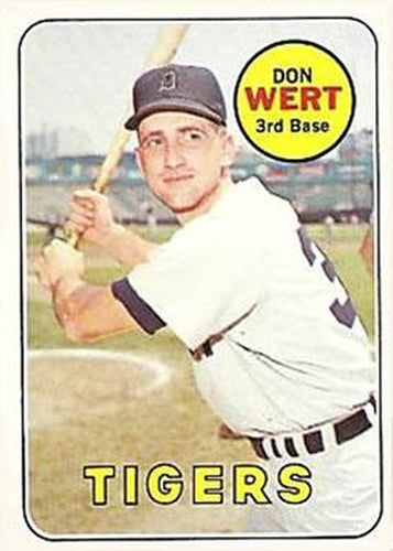 #443 Don Wert - Detroit Tigers - 1969 Topps Baseball