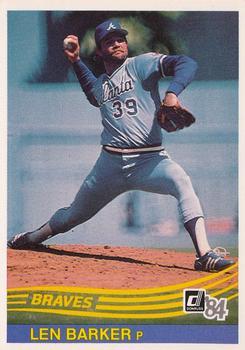 #443 Len Barker - Atlanta Braves - 1984 Donruss Baseball