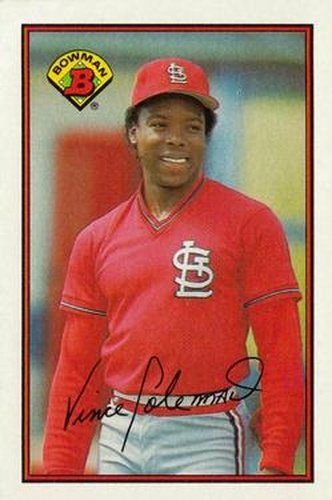 #443 Vince Coleman - St. Louis Cardinals - 1989 Bowman Baseball