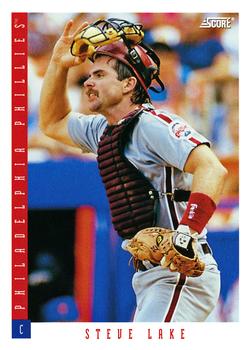 #443 Steve Lake - Philadelphia Phillies - 1993 Score Baseball