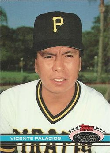 #443 Vicente Palacios - Pittsburgh Pirates - 1991 Stadium Club Baseball