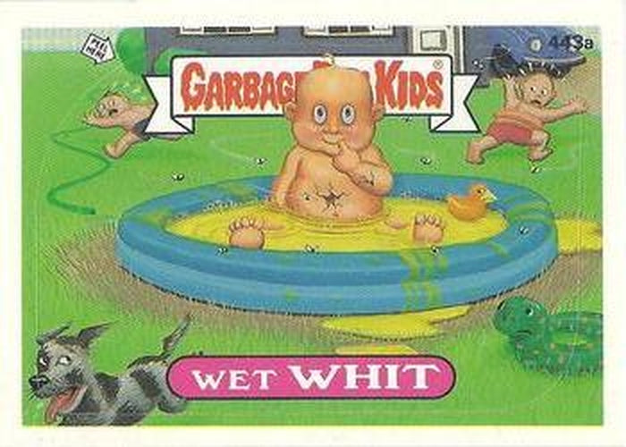 #443a Wet Whit - 1987 Topps Garbage Pail Kids Series 11