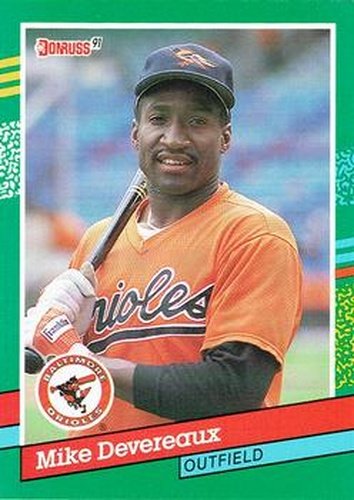 #444 Mike Devereaux - Baltimore Orioles - 1991 Donruss Baseball