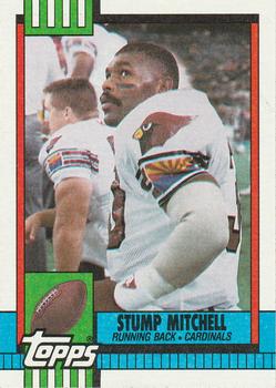 #444 Stump Mitchell - Phoenix Cardinals - 1990 Topps Football