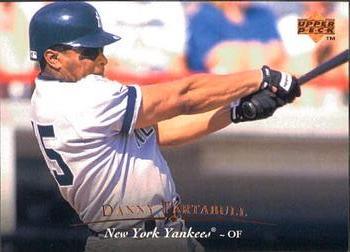 #444 Danny Tartabull - New York Yankees - 1995 Upper Deck Baseball