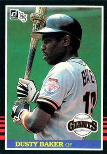 #445 Dusty Baker - San Francisco Giants - 1985 Donruss Baseball