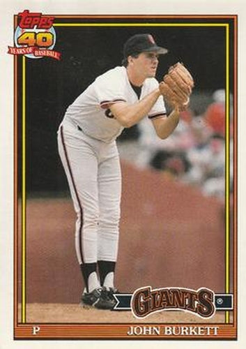 #447 John Burkett - San Francisco Giants - 1991 O-Pee-Chee Baseball