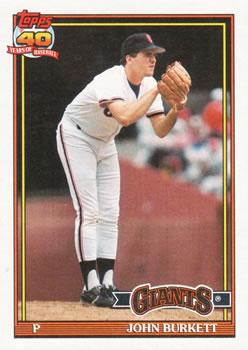 #447 John Burkett - San Francisco Giants - 1991 Topps Baseball