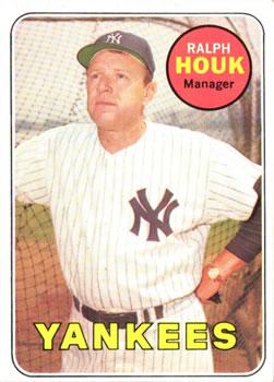 #447a Ralph Houk - New York Yankees - 1969 Topps Baseball