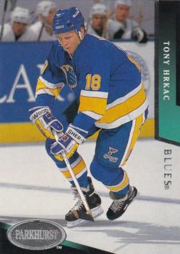 #448 Tony Hrkac - St. Louis Blues - 1993-94 Parkhurst Hockey