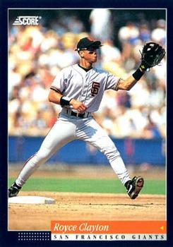 #448 Royce Clayton - San Francisco Giants -1994 Score Baseball