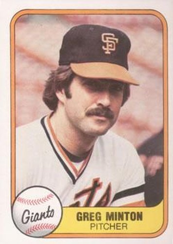 #449 Greg Minton - San Francisco Giants - 1981 Fleer Baseball