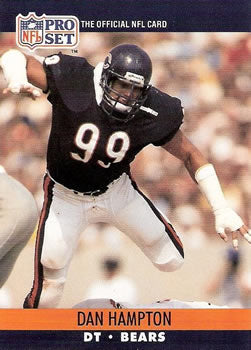 #449 Dan Hampton - Chicago Bears - 1990 Pro Set Football