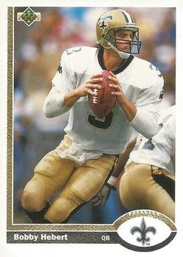 #44 Bobby Hebert - New Orleans Saints - 1991 Upper Deck Football