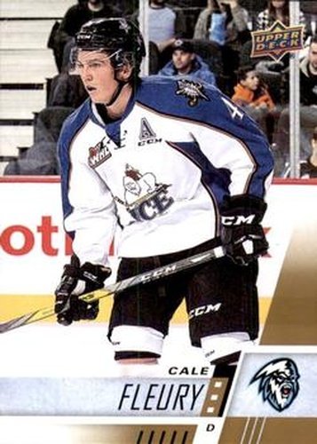 #44 Cale Fleury - Kootenay Ice - 2017-18 Upper Deck CHL Hockey