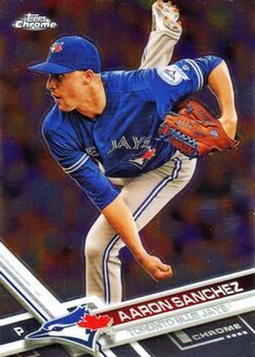 #44 Aaron Sanchez - Toronto Blue Jays - 2017 Topps Chrome Baseball