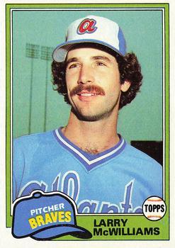 #44 Larry McWilliams - Atlanta Braves - 1981 Topps Baseball