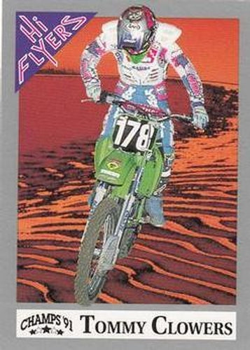 #44 Tommy Clowers - 1991 Champs Hi Flyers Racing