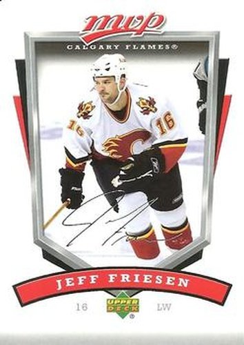 #44 Jeff Friesen - Calgary Flames - 2006-07 Upper Deck MVP Hockey