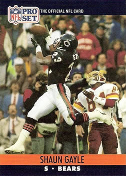 #450 Shaun Gayle - Chicago Bears - 1990 Pro Set Football