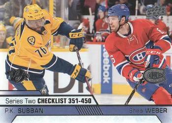 #450 P.K. Subban / Shea Weber - Nashville Predators / Montreal Canadiens - 2016-17 Upper Deck Hockey