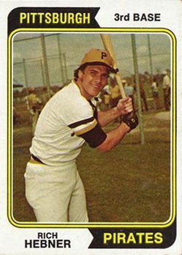 #450 Rich Hebner - Pittsburgh Pirates - 1974 Topps Baseball