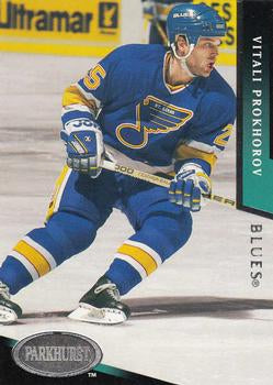 #450 Vitali Prokhorov - St. Louis Blues - 1993-94 Parkhurst Hockey