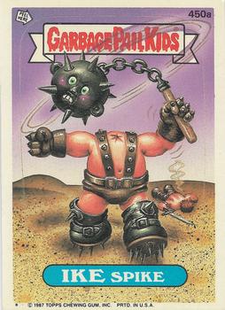 #450a Ike Spike - 1987 Topps Garbage Pail Kids Series 11
