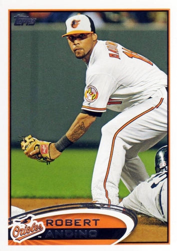 #452 Robert Andino - Baltimore Orioles - 2012 Topps Baseball