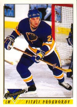 #452 Vitali Prokhorov - St. Louis Blues - 1993-94 O-Pee-Chee Premier Hockey