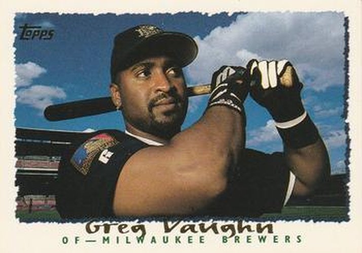 #452 Greg Vaughn - Milwaukee Brewers - 1995 Topps Baseball
