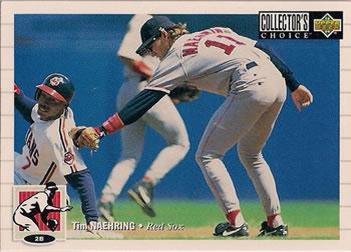 #452 Tim Naehring - Boston Red Sox - 1994 Collector's Choice Baseball