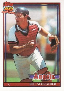 #452 Bill Schroeder - California Angels - 1991 Topps Baseball