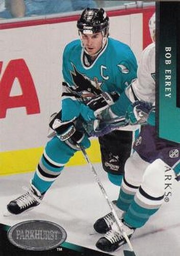 #453 Bob Errey - San Jose Sharks - 1993-94 Parkhurst Hockey