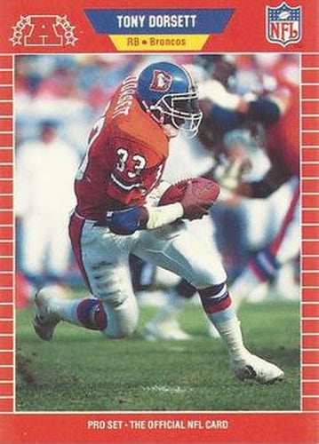 #453 Tony Dorsett - Denver Broncos - 1989 Pro Set Football