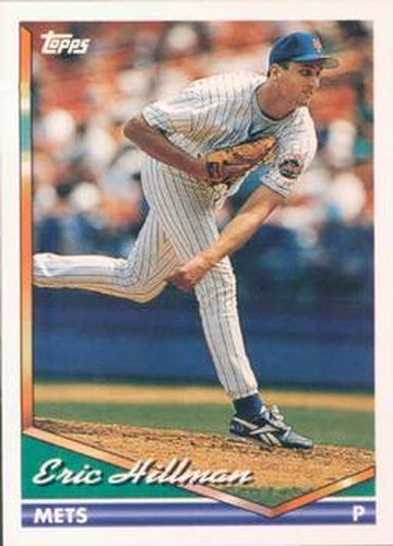 #453 Eric Hillman - New York Mets - 1994 Topps Baseball